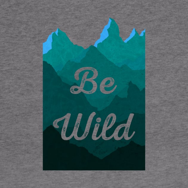 Be Wild by LittleBunnySunshine